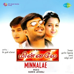 Minnalae (2001) (Harris Jayaraj)